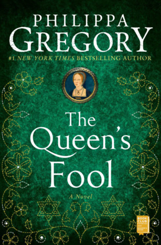 Philippa Gregory - The Queen's Fool