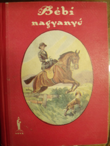 Henny Koch - B�bi nagyany� - T�rt�net egy huncut "fi�s" le�nyr�l