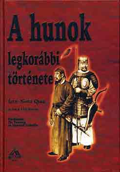 Sima Qian - A hunok legkorábbi története