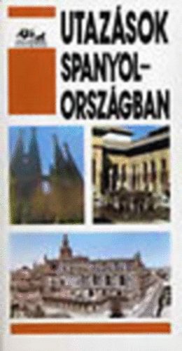 Verzr Istvn - Utazsok Spanyolorszgban (Panorma)