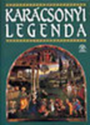 Urb�n L�szl� \ (szerk.) - Kar�csonyi legenda