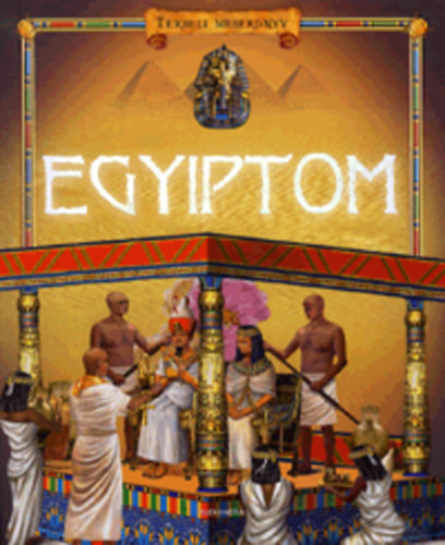 Egyiptom - Trbeli meseknyv