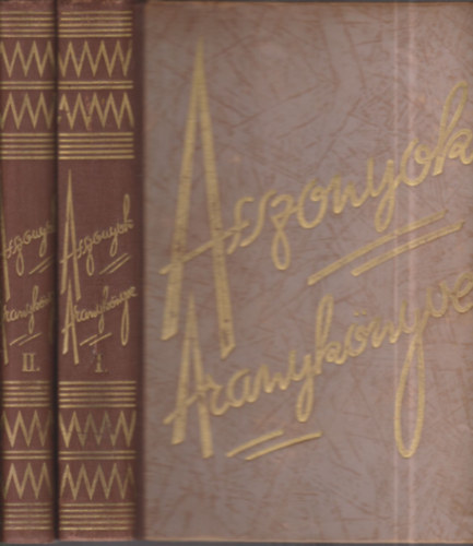 Asszonyok aranyk�nyve I-II. (A n�i tudnival�k enciklop�di�ja)