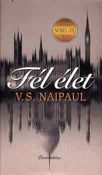 V. S. Naipaul - Fl let