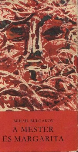 Mihail Bulgakov - A Mester �s Margarita