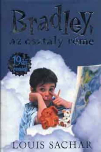 Louis Sachar - Bradley, az osztly rme