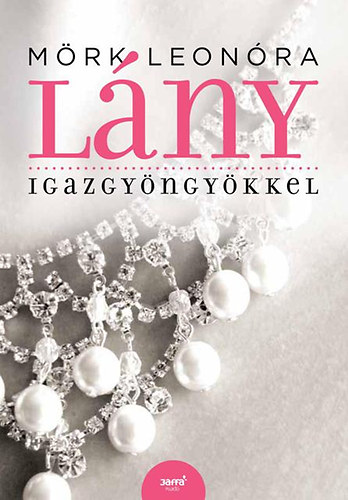 Mörk Leonóra - Lány igazgyöngyökkel