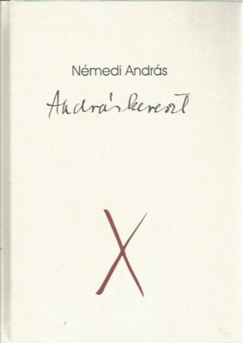 N�medi Andr�s - Andr�skereszt