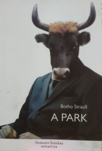 Botho Strauss - A park