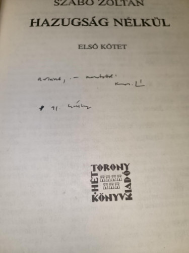 Szab Zoltn - Hazugsg nlkl I-III.