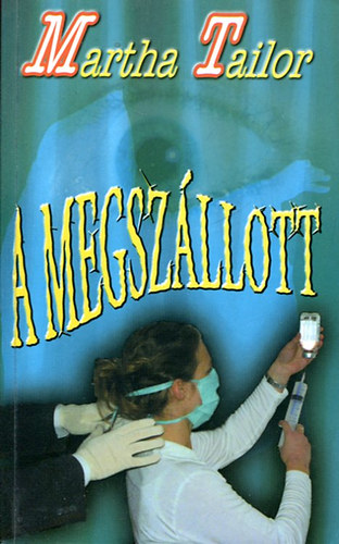 Martha Tailor - A megsz�llott (Tailor)