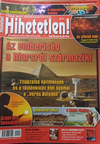 Hihetetlen! magazin - XII. évfolyam 2. (124.) szám, 2012. február