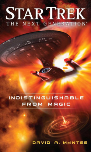 David A. McIntee - Star Trek - The Next Generation - Indistinguishable from Magic