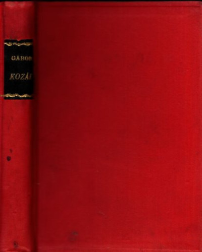 G�bor Andor - A koz�k �s egy�b jelenetek