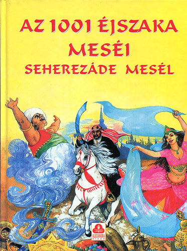 Az 1001 jszaka mesi - Seherezd mesl