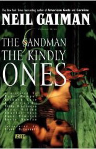 Neil Gaiman - Sandman Vol. 9: The Kindly Ones