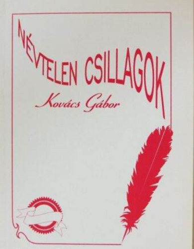 Kovcs Gbor - Nvtelen csillagok