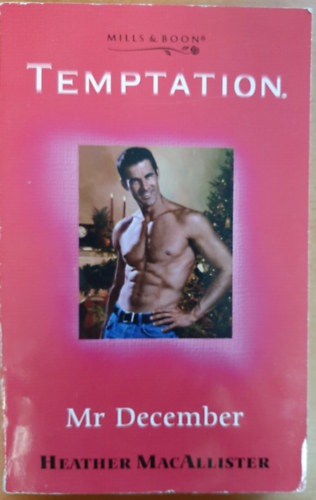 Heather Macallister - Mr. December
