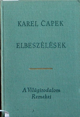 Karel Capek - Karel Capek elbesz�l�sek
