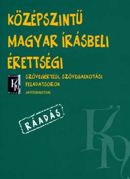 Szcsn Dr. Hark Enik - Kzpszint magyar rsbeli rettsgi rads