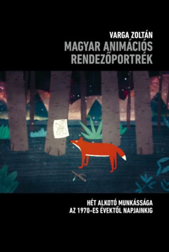 Varga Zoltn - Magyar animcis rendezportrk