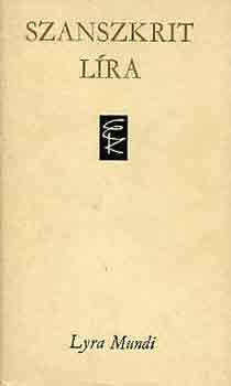 Válogatta:Vekerdi József - Szanszkrit líra