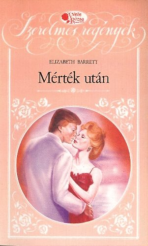 Elizabeth Barrett - Mrtk utn (Vrs Rzsa)