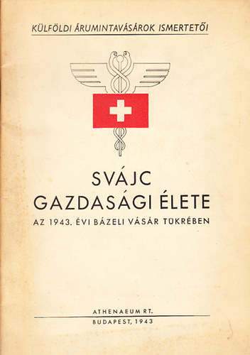 Svjc gazdasgi lete (az 1943. vi bzeli vsr tkrben)