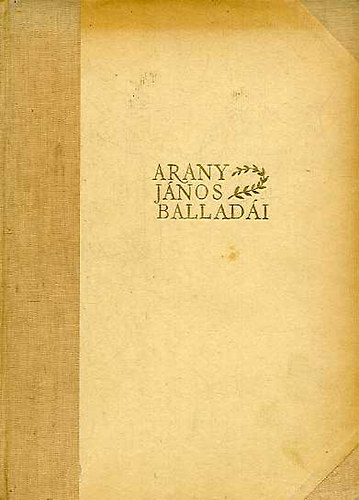 Arany Jnos - Arany Jnos balladi (Zichy Mihly rajzaival)