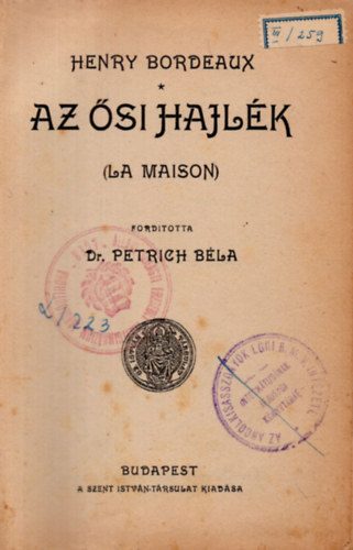 Henry Bordeaux - Az �si hajl�k