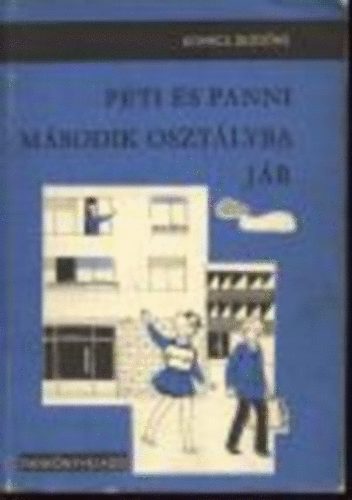 Kov�cs Dezs�n� - Peti �s Panni m�sodik oszt�lyba j�r