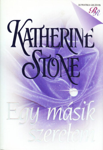 Katherine Stone - Egy msik szerelem