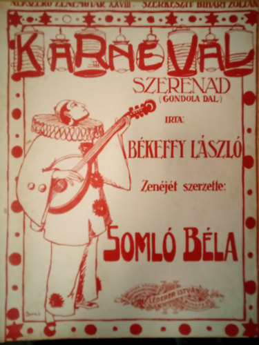 Soml Bla Bkeffy Lszl - Karnevl - Szerend ( Gondola dal )