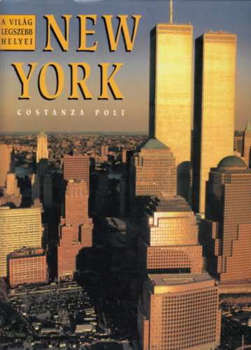 Costanza Poli - New York + Thaifld-biogrf (2db knyv)