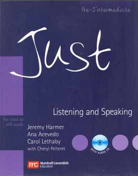 Jeremy Harmer; Carol Lethaby; Ana Acevedo - Just Listening & Speaking with Audio-CD - Pre-Intermediate Level
