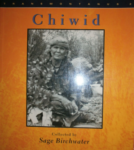 Sage Birchwater  (szerk.) - Chiwid