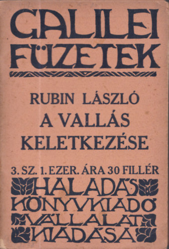 Rubin Lszl - A valls keletkezse - Galilei Fzetek