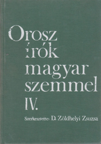 Nemzeti Tanknyvkiad - Orosz rk magyar szemmel IV. NT-41069/IV