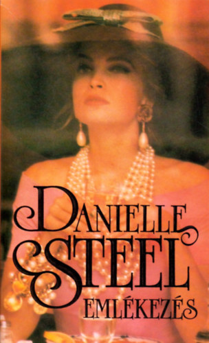 Danielle Steel - Emlkezs