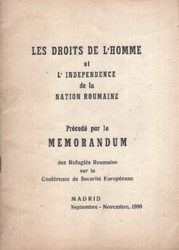 Les droits de l'homme et l'independence de la nation roumaine