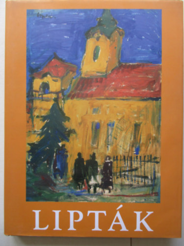 Szemenk�r M�ty�s  (szerk.) - Lipt�k P�l
