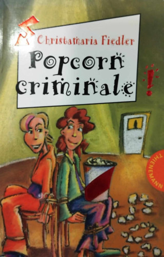 Christamaria Fiedler - Popcorn criminale