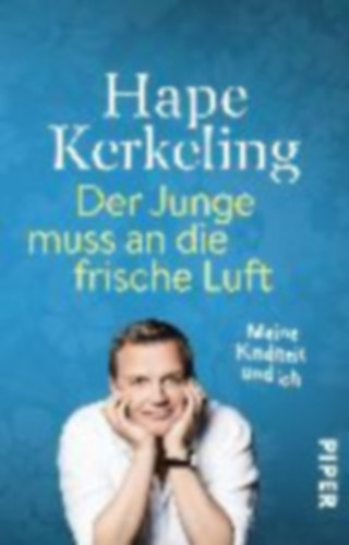 Hape Kerkeling - Der Junge muss an die frische Luft