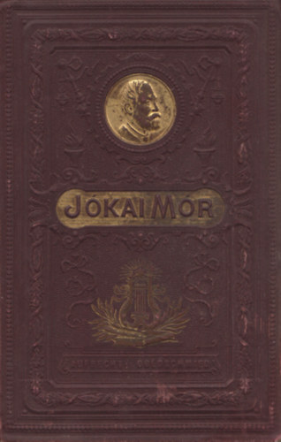 Jkai Mr - A kis kirlyok I-II. (Nemzeti kiads 74-75. ktet)