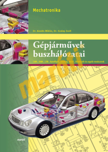 Dr. Dr. Szalay Zsolt Mikl�s Kov�ts - G�pj�rm�vek buszh�l�zatai