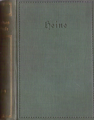 Gustav Karpeles - Heinrich Heines saemtliche werke in zwölf Baenden 7-9