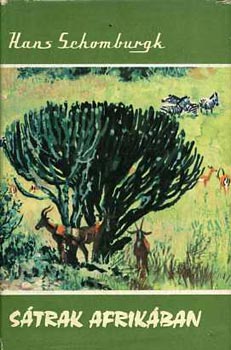 Hans Schomburgk - S�trak Afrik�ban