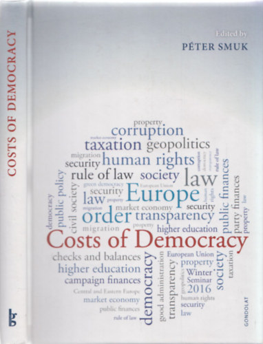P�ter Smuk  (edited by) - Costs of Democracy