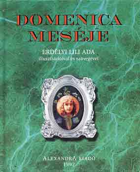 Erd�lyi Lili Ada - Domenica mes�je