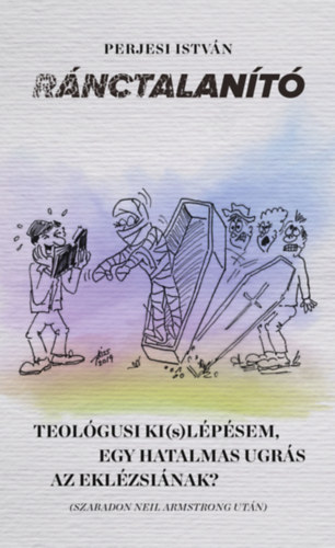 Perjesi Istv�n - R�nctalan�t�